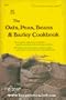 The Oats, Peas, Beans and Barley Cookbook