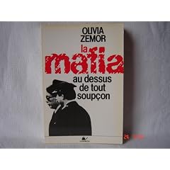 La Mafia au-dessus de tout soup�on