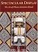 Book Spectacular Display: The Art of Nkanu Initiation Rituals