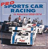 Pro Sports Car Racing in America 1958Oe1974