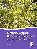 Working with strengths : putting personalisation and recovery into practice