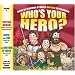 Who's Your Hero? Volume 3: Book of Mormon Stories Applied to Children