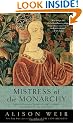 Mistress of the Monarchy: The Life of Katherine Swynford, Duchess of Lancaster