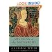 Mistress of the Monarchy: The Life of Katherine Swynford, Duchess of Lancaster
