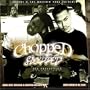 Chopped Not Slopped, Vol. 2