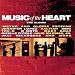 Music of the Heart: The Album