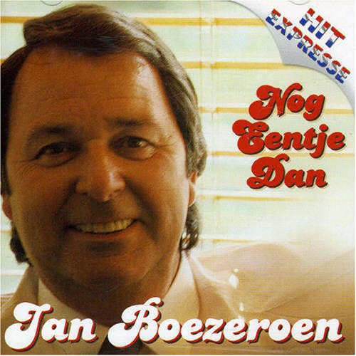 Jan Boezeroen - Nog Eentje Dan - Zortam Music