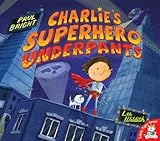 Charlie's superhero underpants