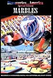 Discoveries...America Special Edition, Marbles