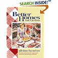 All-Time Favorites: 70 Years of Best-Loved Recipes from America's Best-Selling Cookbook (Better Homes & Gardens)