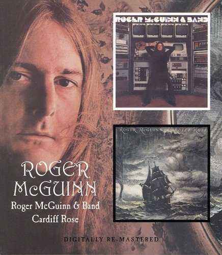 Roger Mcguinn -  Roger Mcguinn Band / Cardiff Rose