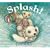 Splash!