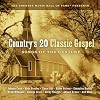 Country's 20 Classic Gospel: Songs of the Century