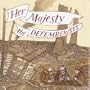 Her Majesty The Decemberists