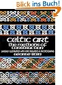 Celtic Art: The Methods of Construction (Dover Art Instruction)