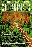 @===> Zoo Animals: A Smithsonian Guide (Smithsonian Guides Series)