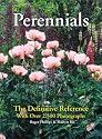 Perennials: The Definitive Reference With Over 2,500 Photographs