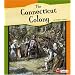 The Connecticut Colony (Fact Finders: American Colonies)