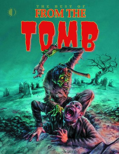 The Best of From The Tomb
