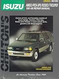 Isuzu: Amigo Pick-Ups Rodeo Trooper 1981-96 (Chilton s Total Car Care Manual)