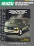 Isuzu: Amigo/Pick-Ups/Rodeo/Trooper 1981-96 (Chilton's Total Car Care Manual)