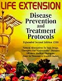 The Life Extension Foundation's Disease Prevention and Treatment Protocols