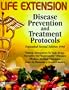The Life Extension Foundation's Disease Prevention and Treatment Protocols