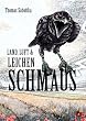 Land, Luft und Leichenschmaus