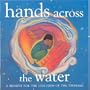 Hands Across the Water-Benefit for the Children of