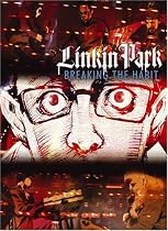 Linkin Park - Breaking the Habit