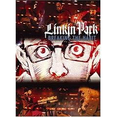Linkin Park - Breaking the Habit