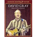 David Gray: 18 Acoustic Greats Specially Transcribed and Arranged for Guitar book cover