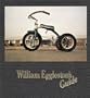 William Eggleston's Guide