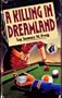 Killing in Dreamland