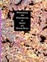 Metallography and Microstructure in Ancient and Historic Metals (Getty Trust Publications: Getty Conservation Institute)