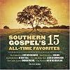 Southern Gospel's 15 All-Time Favorites