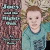 Joey and the Mighty Oak