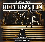 The making of Star wars Return of the Jedi : the definitive story