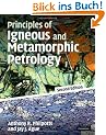 Principles of Igneous and Metamorphic Petrology