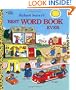 Richard Scarry's Best Word Book Ever (Richard Scarry)