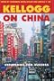 Kellogg on China: Strategies for Success