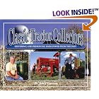 Classic Tractor Collectors: Restoring and Preserving Farm Power from the Past by John Harvey