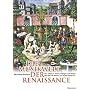 Die Musikwelt der Renaissance: Neu erlebt in Texten, Kl�ngen und Bildern. Mit �ber 90 Werken auf Audio + Daten-CD