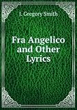 Produkt-Bild: Fra Angelico and Other Lyrics