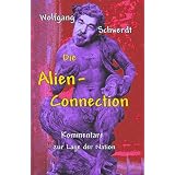 Die Alien-Connectionvon "Wolfgang Schwerdt"