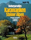 Produkt-Bild: Naturparadies Karawanken und Steiner Alpen