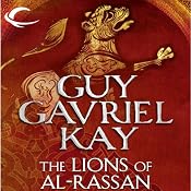 The Lions of Al-Rassan | [Guy Gavriel Kay]