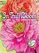 In Full Bloom: A Close-Up Coloring Book (Dover Coloring Books)