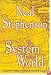 The System of the World (The Baroque Cycle, Vol. 3)