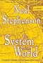 System Of The World  Baroque Cycle #3